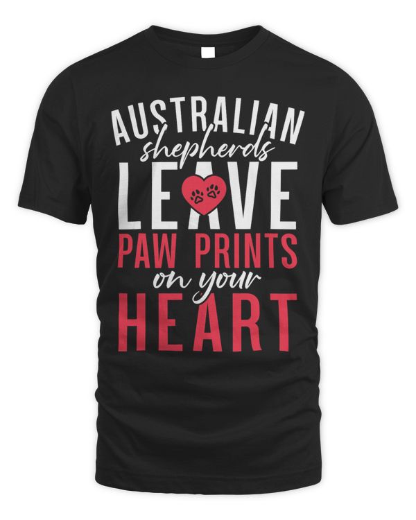 Australian Shepherds leave Paw prints on you Heart