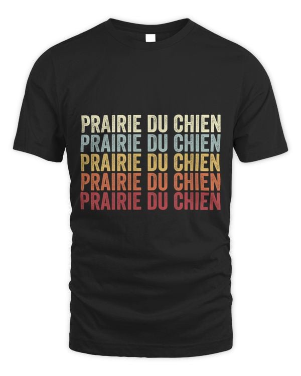 Prairie Du Chien Wisconsin Prairie Du Chien WI Retro Vintage