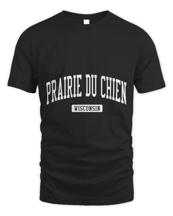 Prairie du Chien Wisconsin WI Vintage Athletic Sports Design