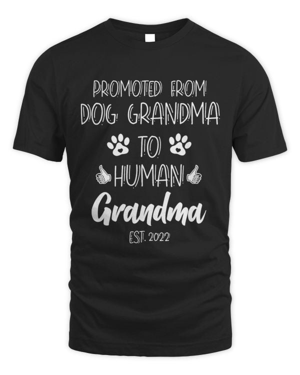 Promoted From Dog Grandma To Human Grandma Est.