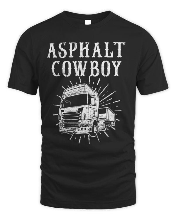 Asphalt Cowboy Humorous Truck Driver Quotes