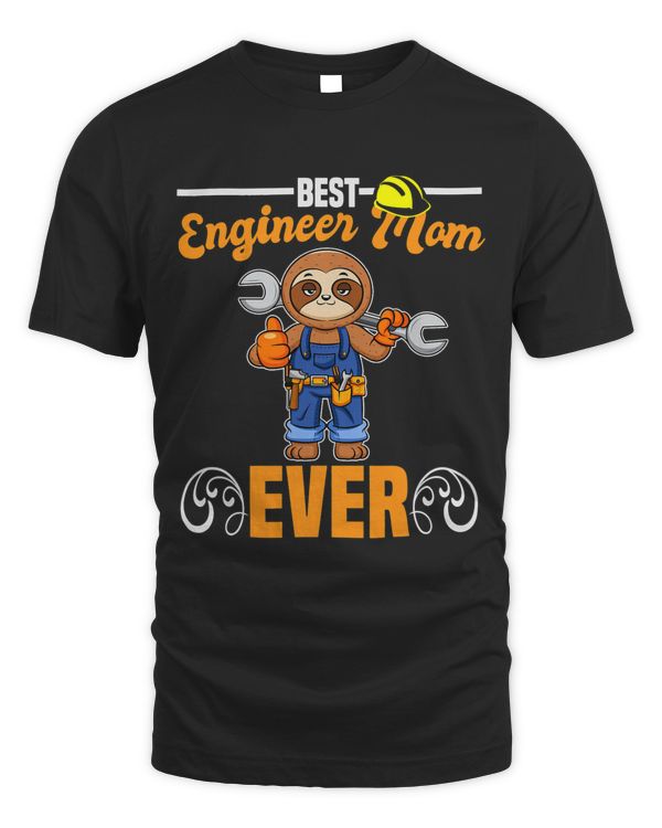 Best Engineer Mom Ever Construction Worker Mommy 2 68