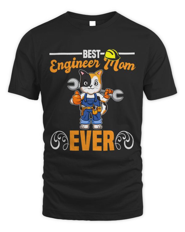 Best Engineer Mom Ever Construction Worker Mommy 2