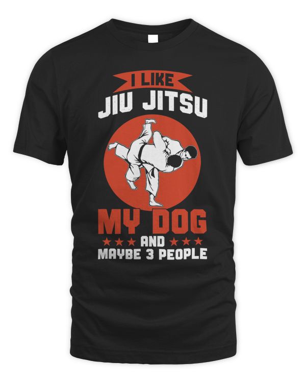 Brazilian Jiu Jitsu Funny I Like Jiu Jitsu My Dog