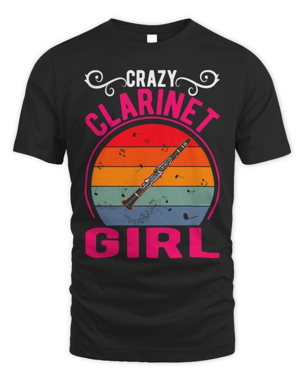 Crazy Clarinet Girl Clarinet Clarinetist