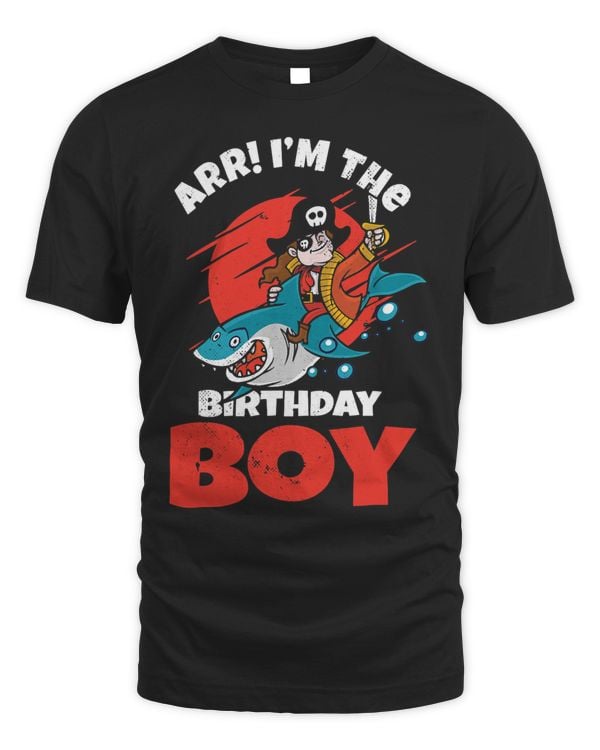 Arr Im the birthday boy for a funny pirate fan pirate