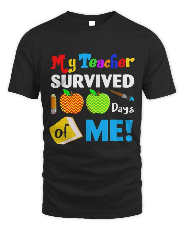 My Teacher Survived 100 Days Of Me Funny School