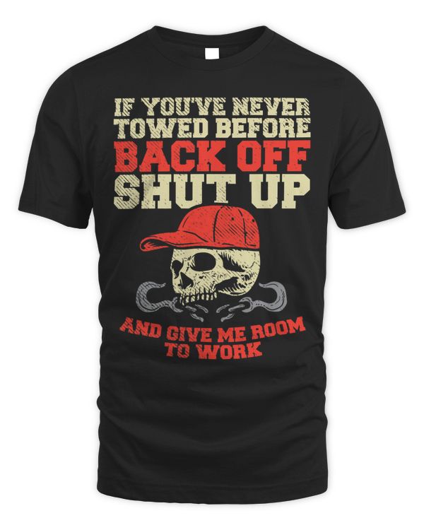 If Youve Never Towed Before Back Off Shut Up And Give Me