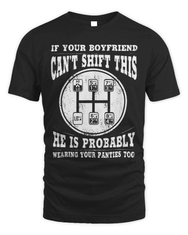 If your boyfriends cant shift this