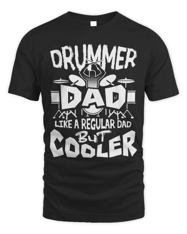Drummer Dad Like A Regular But Cooler Drumming Fathers Day 1