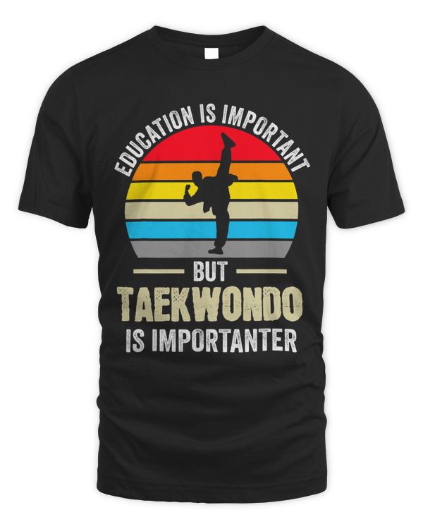 Education is important but taekwondo Martial arts