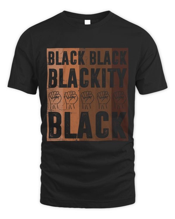 Black Black Blackity Black BHM Pride Fist Hands Black Men