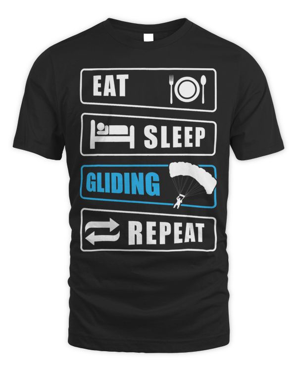 Eat Sleep Gliding Repeat Paragliding Parachute Paraglider