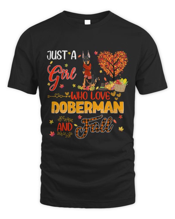 Just A Girl Who Loves Doberman And Fall Pumpkin Autumn Leaf 261