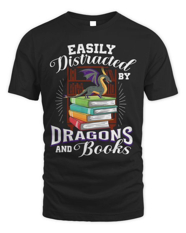 Easily Distracted By Dragons And Books Nerds Geeks Fantasy