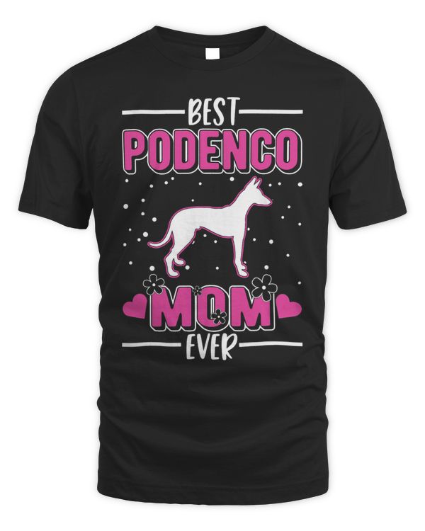 Best Podenco Mom Ever T-Shirt