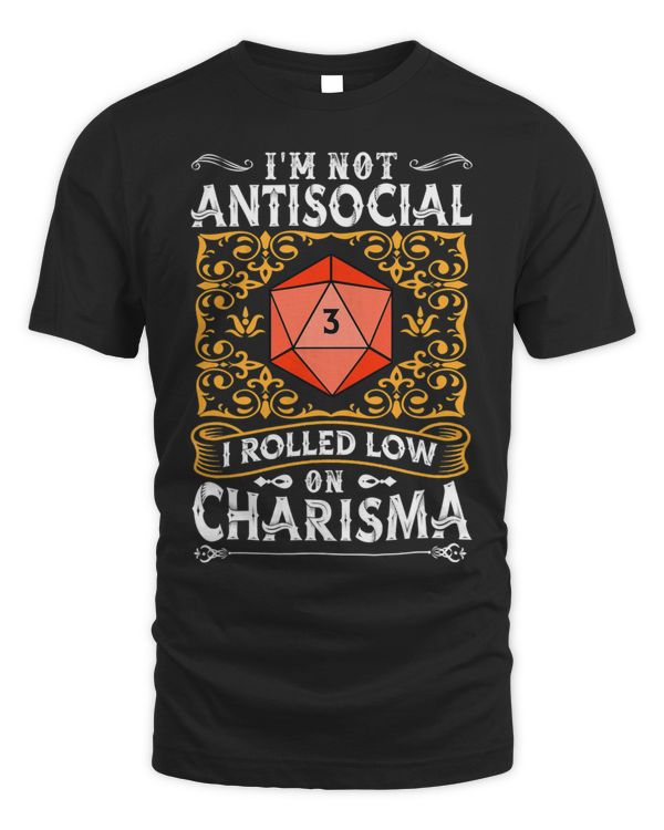 Im Not Antisocial I Rolled Low On Charisma Fiction