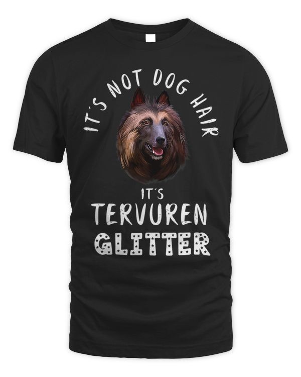 Its Not Dog Hair Its Tervuren Glitter Dog Quote 186