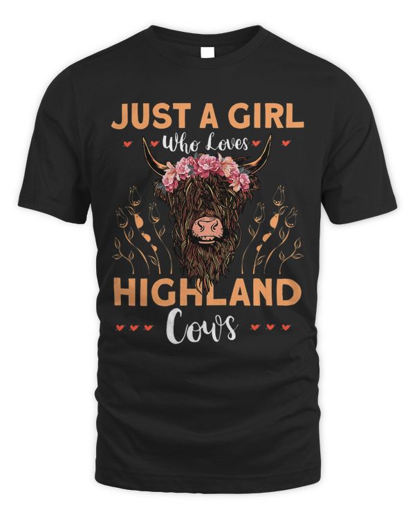 Just A Girl Who Loves Highland Cows