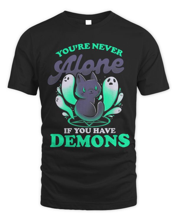 Funny Halloween Not Alone You Have Demons Sarcastic Cat578