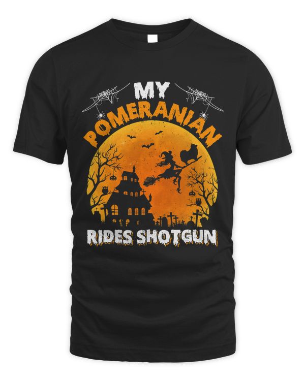My Pomeranian Ride Shotgun Funny Pomeranian Dog Halloween 133