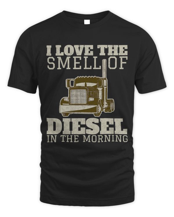I Love the Smell of Diesel in the Morning