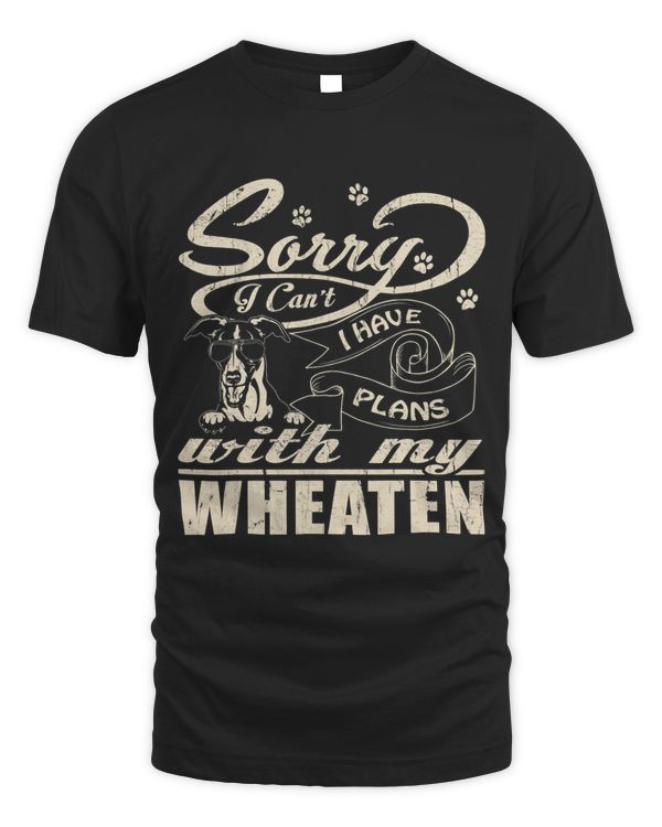 Sorry I Have Plans With My Wheaten Funny Mothers Day