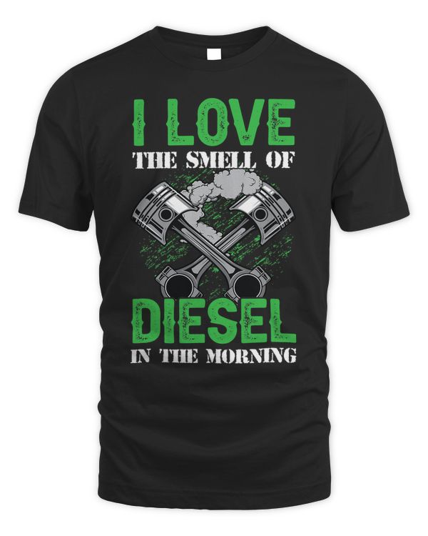 I love the smell of diesel tuning lover Funny Mechanic 21