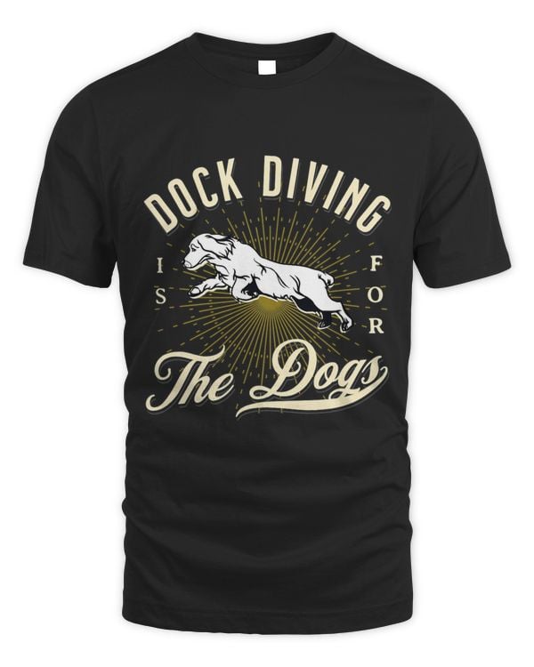 Dock Diving is for the Cocker Spaniel Puppy Dogs Owner Gift
