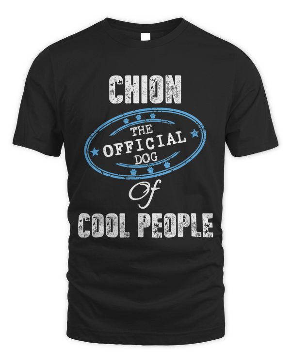 Chion Shirt The Official Dog Of Cool People Mom Dad Gift