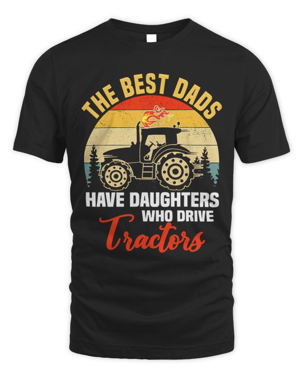 The best dads have daughters who drive tractors vintage