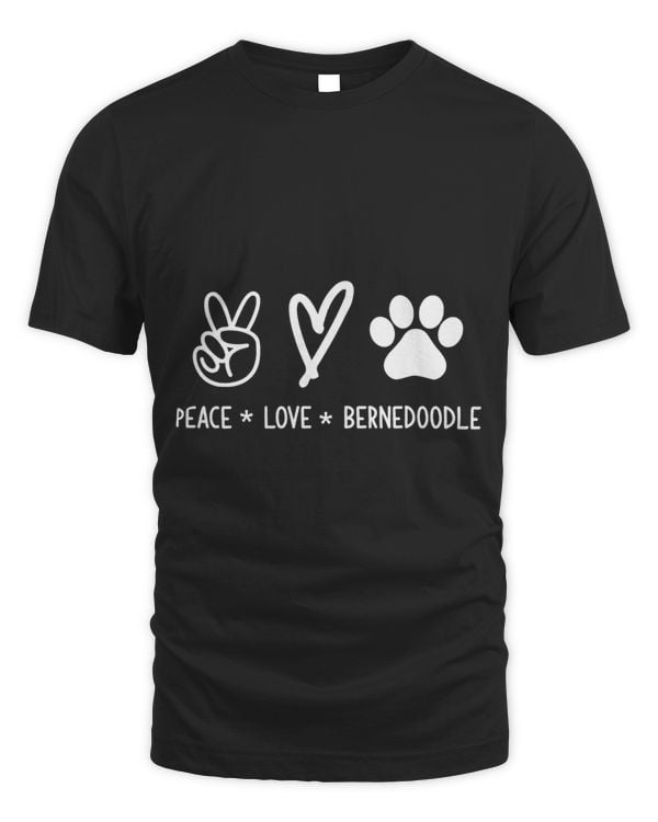 Peace Love Bernedoodle Funny Jokes Sarcastic