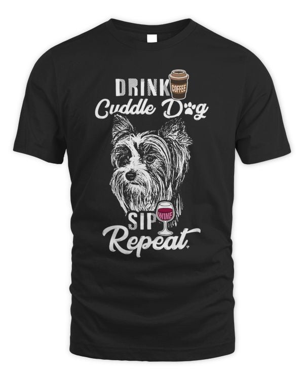 Drink Cuddle Sip Repeat Biewer Terrier