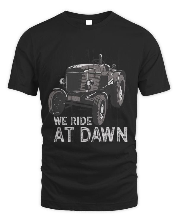 We Ride At Dawn Dad Lawn Mower Make Laugh Day Yard Work 3
