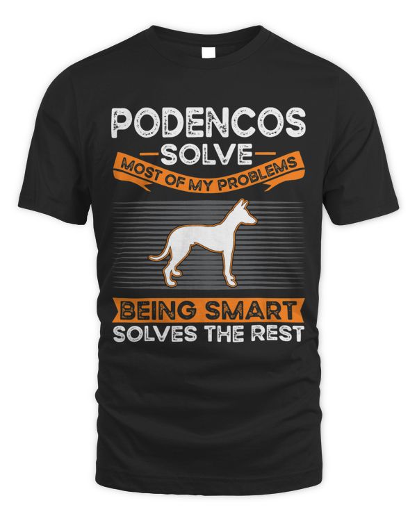 Podencos solve most of my problems Podenco