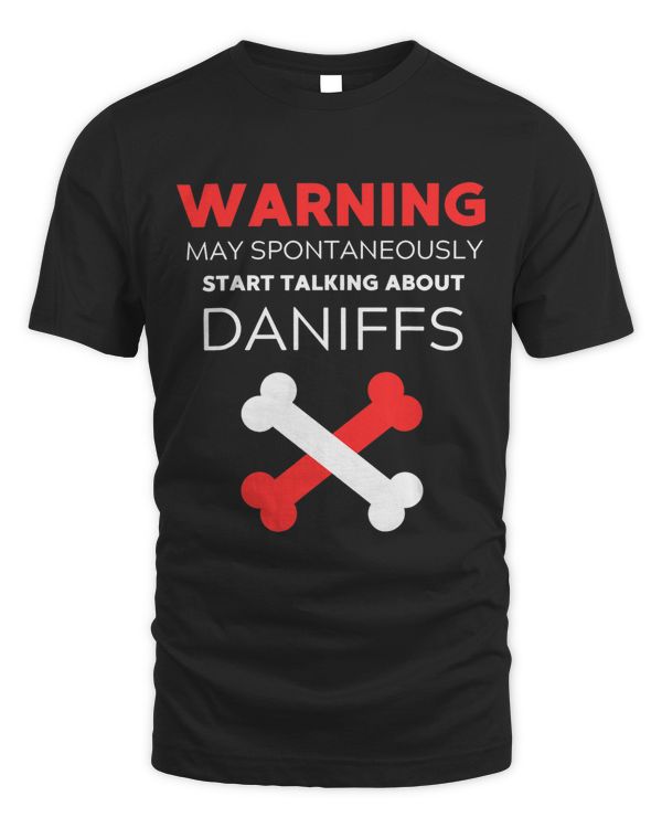 Warning May Spontaneously Start Talking About Daniffs