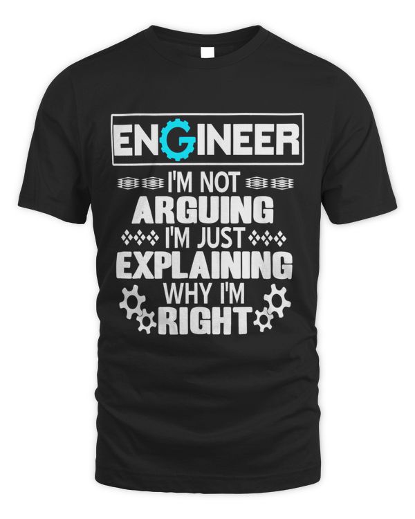Funny Engineering Im just explaining Tee for true Engineers