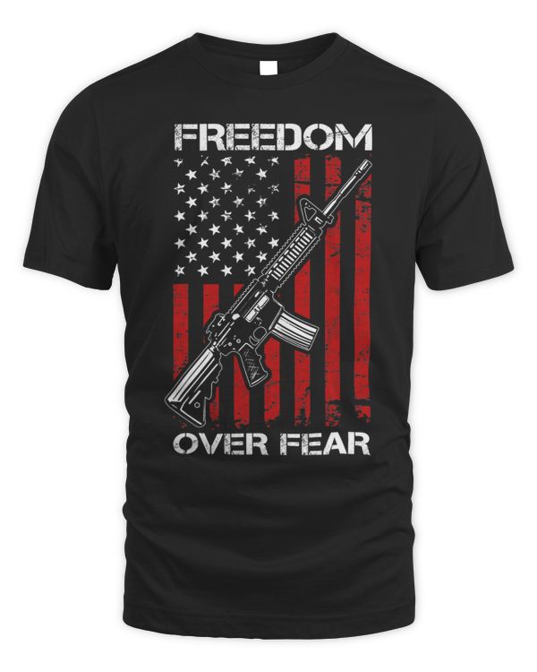 Freedom Over Fear Pro Gun AR15 USA Flag 2nd Amendment