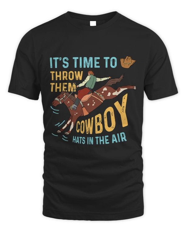 Funny Time To Throw Them Cowboy Hats In The Air Rodeo