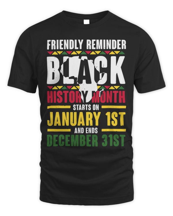 Friendly Reminder Black History Month