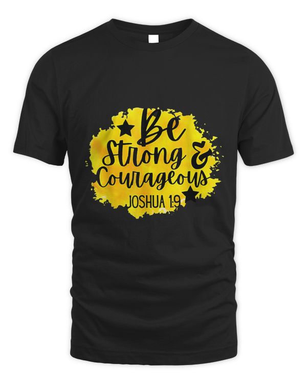 Christians Be Strong And Courageous Catholic