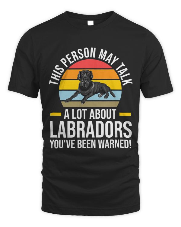 this person may talk a lot about labradors labradors