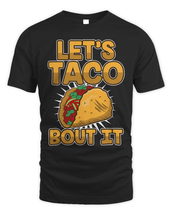 Lets Taco bout it 3