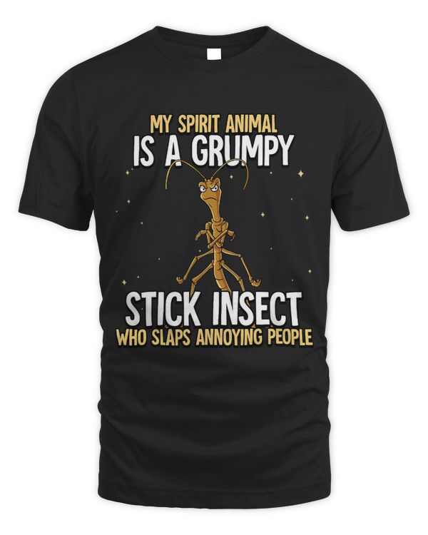My Spirit Animal Is A Grumpy Stick Insect