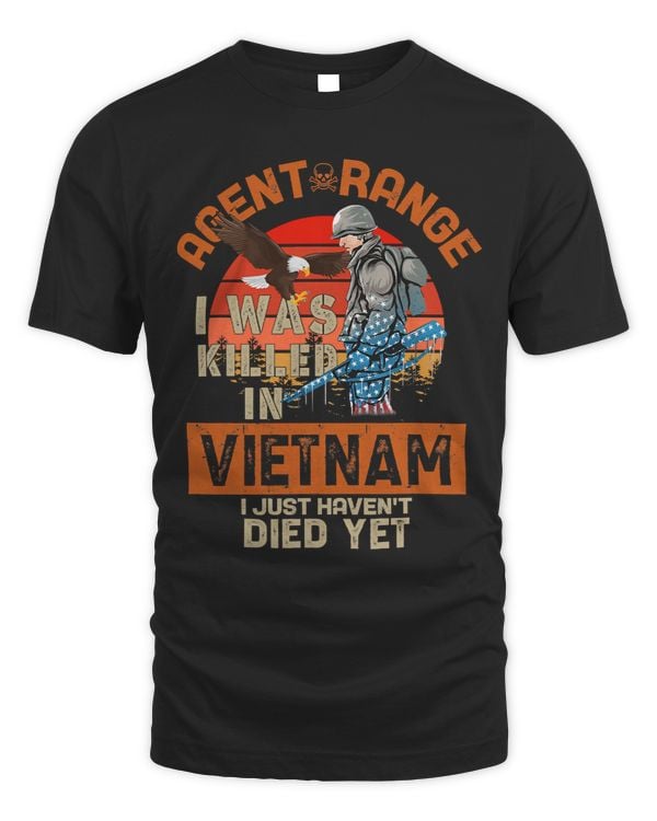 agent range i was killer vietnam i just havent died yet 222