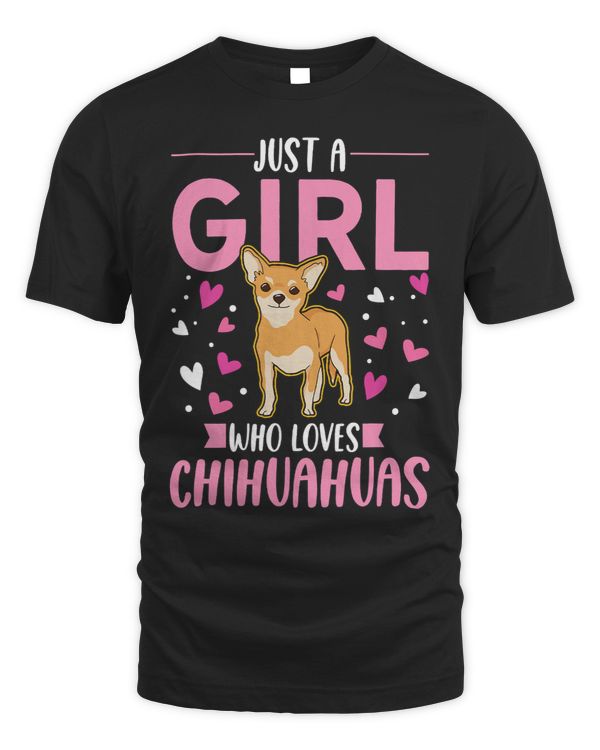 Just a girl who loves Chihuahuas Girl 270