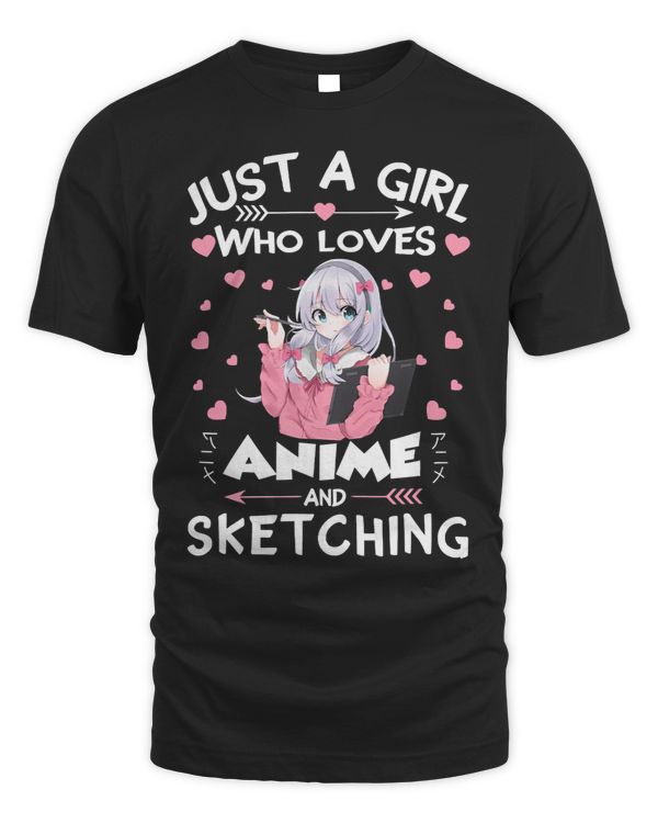 Just A Girl Who Loves Anime and Sketching Gifts Drawing Art