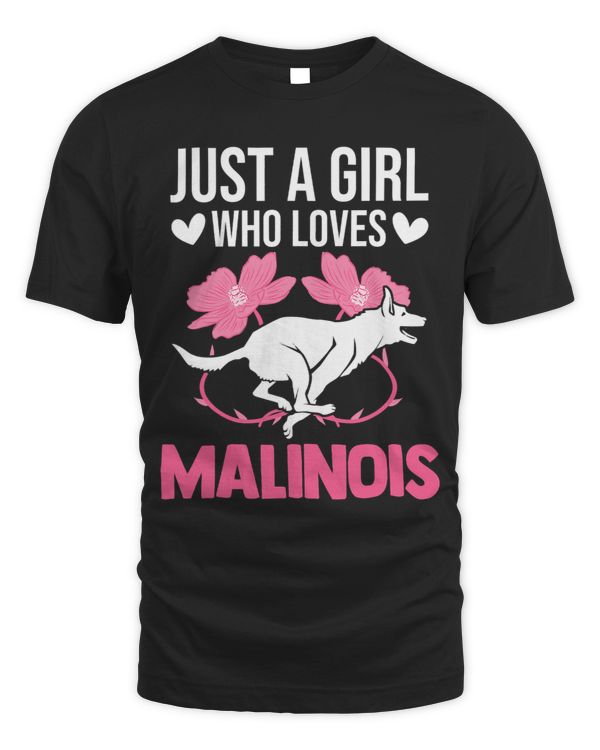 Just a girl who loves Malinois Girl 69