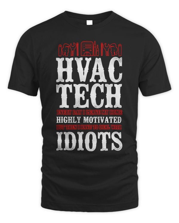 HVAC Technician Tech Vintage Hvac Tech Every Day I Leave My
