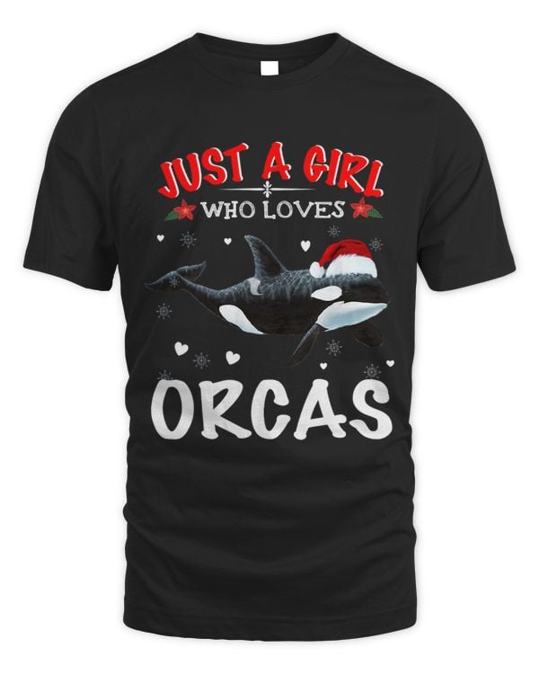 Just A Girl Who Loves Orcas Killer Whales Sea Ocean 13
